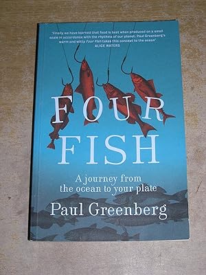 Imagen del vendedor de Four Fish: A Journey from the Ocean to Your Plate a la venta por Neo Books