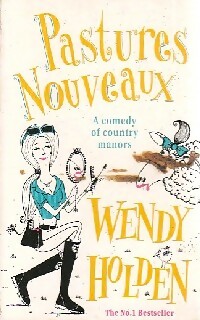 Seller image for Pastures nouveaux - Wendy Holden for sale by Book Hmisphres