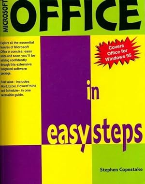 Office in easy steps. Covers office for windows 95 - Stephen Copestake
