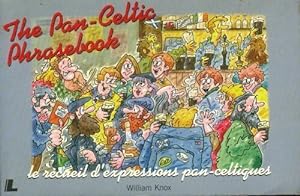 The pan-celtic phrasebook - Liam Knox