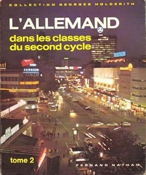 L'allemand dans les classes du second cycle Tome II - Collectif