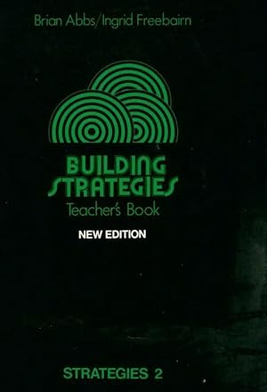 Building strategies. Teacher's book - Ingrid Abbs