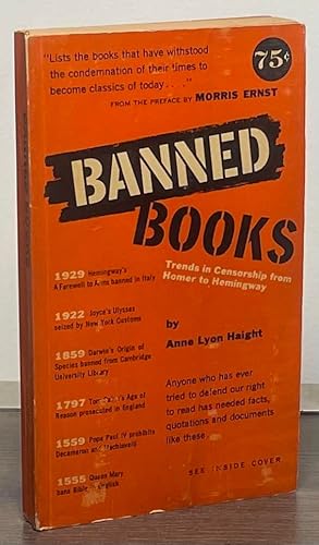 Image du vendeur pour Banned Books _ Trends in Censorship from Homer to Hemingway mis en vente par San Francisco Book Company