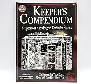 Imagen del vendedor de Keeper's Compendium: Blasphemous Knowledge and Forbidden Secrets [2344] for Call of Cthulhiu a la venta por Memento Mori Fine and Rare Books