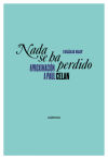 Seller image for Nada se ha perdido for sale by AG Library