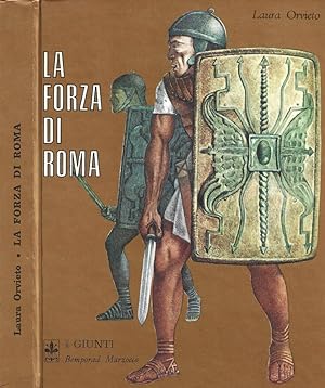 Bild des Verkufers fr La forza di Roma zum Verkauf von Biblioteca di Babele