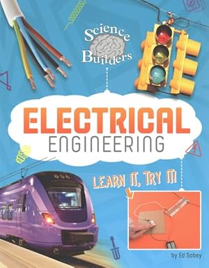 Imagen del vendedor de Electrical Engineering : Learn It, Try It! a la venta por GreatBookPrices