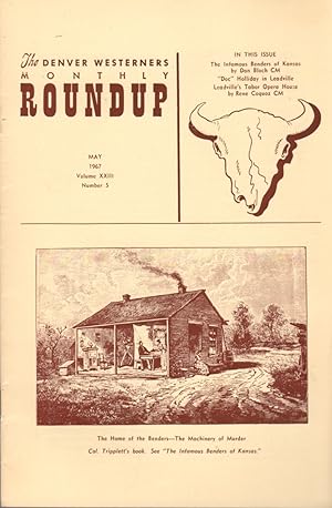 Seller image for The Denver Westerners Monthly Roundup May 1967 Volume XXIII Number 5 for sale by Clausen Books, RMABA
