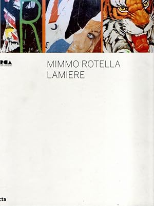 Seller image for Mimmo Rotella Lamiere for sale by Messinissa libri