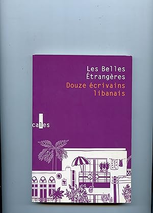 Image du vendeur pour LES BELLES ETRANGERES . Anthologie mis en vente par Librairie CLERC