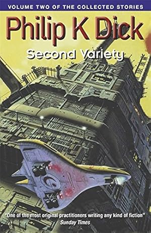 Seller image for Second Variety: Volume Two Of The Collected Stories for sale by Pieuler Store