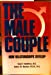 Bild des Verkufers fr The Male Couple: How Relationships Develop zum Verkauf von Pieuler Store
