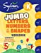 Seller image for Pre-K Letters, Numbers Shapes Super Workbook (Sylvan Super: 3 Books in 1 --Beginning Letters, Beginning Numbers, Shapes and Measurement; Ctivities, . Tips to Help Catch Up, Keep Up, and Get Ahead for sale by Pieuler Store