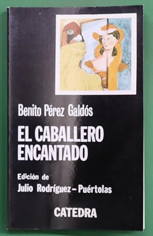 Imagen del vendedor de El caballero encantado a la venta por Librera Alonso Quijano