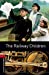 Seller image for Oxford Bookworms Library: Level 3:: The Railway Children for sale by Pieuler Store