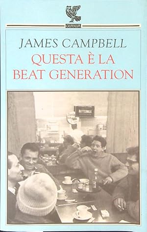 Immagine del venditore per Questa e' la beat generation venduto da Miliardi di Parole