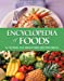 Imagen del vendedor de Encyclopedia of Foods: A Guide to Healthy Nutrition a la venta por Pieuler Store