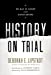 Seller image for History on Trial for sale by Pieuler Store