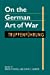 Image du vendeur pour On the German Art of War: Truppenfuhrung mis en vente par Pieuler Store