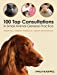 Image du vendeur pour 100 Top Consultations in Small Animal General Practice mis en vente par Pieuler Store