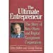 Immagine del venditore per The Ultimate Entrepreneur: The Story of Ken Olsen and Digital Equipment venduto da Pieuler Store