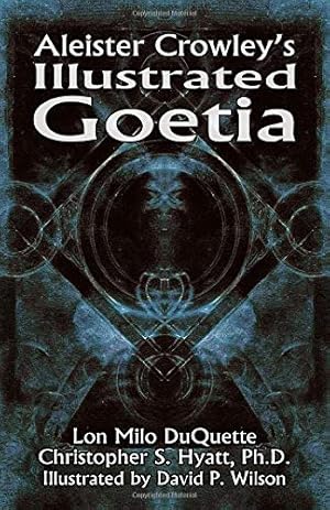 Seller image for Aleister Crowley's Illustrated Goetia for sale by Pieuler Store