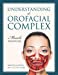 Imagen del vendedor de Understanding the Orofacial Complex: Muscle Manual a la venta por Pieuler Store