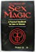 Seller image for Secrets of the German Sex Magicians: A Practical Handbook for Men and Women for sale by Pieuler Store