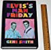 Imagen del vendedor de Elvis' Man Friday a la venta por Pieuler Store