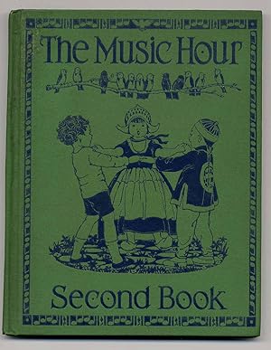 Bild des Verkufers fr The Music Hour. Second book. zum Verkauf von Rainer Kurz - Antiquariat in Oberaudorf