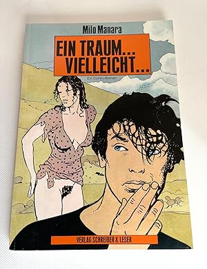 Ein Traum . vielleicht . - Ein Comic-Roman.