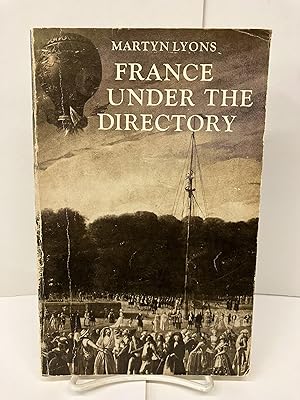 Seller image for France Under the Directory for sale by Chamblin Bookmine