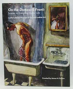 Seller image for On the Domestic Front Scenes of Everyday Queer Life for sale by Ivy Ridge Books/Scott Cranin