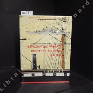 Bild des Verkufers fr Esploratori fregate corvette ed avvisi italiani 1861-1968 zum Verkauf von Librairie-Bouquinerie Le Pre Pnard