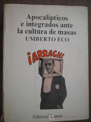 Immagine del venditore per Apocalpticos e integrados ante la cultura de masas venduto da LIBRERA OESTE