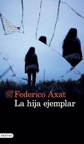 Image du vendeur pour La hija ejemplar -Language: Spanish mis en vente par GreatBookPrices