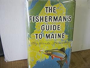 The Fisherman's Guide To Maine
