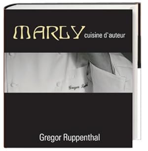 Immagine del venditore per MARLY - cuisine d'auteur venduto da AHA-BUCH GmbH