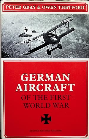 Seller image for German Aircraft Of The First World War for sale by Liberty Book Store ABAA FABA IOBA