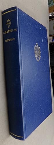 Imagen del vendedor de Chatham the Story of a Dockyard Town and the Birthplace of the British Navy a la venta por Baggins Book Bazaar Ltd