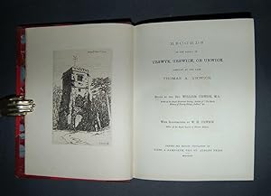 Records of the Family of Urswyk, Urswick, or Urwick. Edited by the Rev. William Urwick, with Illu...