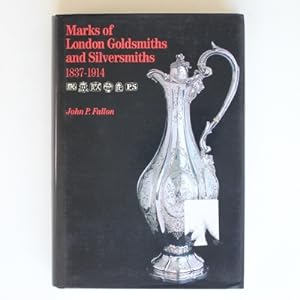 Marks of London Goldsmiths and Silversmiths, 1837-1914