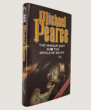 Seller image for The Mamur Zapt and the Spoils of Egypt. for sale by Keel Row Bookshop Ltd - ABA, ILAB & PBFA