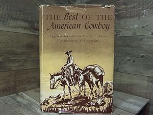 Imagen del vendedor de Rare THE BEST OF THE AMERICAN COWBOY Adams, Ramon F. editorUniversity of Oklahoma - 1957 a la venta por Archives Books inc.