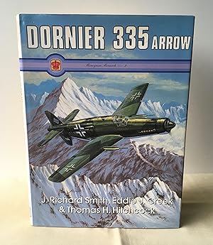 Seller image for Dornier 335 Arrow (Monogram Monarch Series No. 2) for sale by Neil Ewart