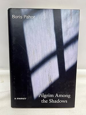 Imagen del vendedor de Pilgrim Among the Shadows/a Memoir (A Helen and Kurt Wolff Book) a la venta por Prestonshire Books, IOBA