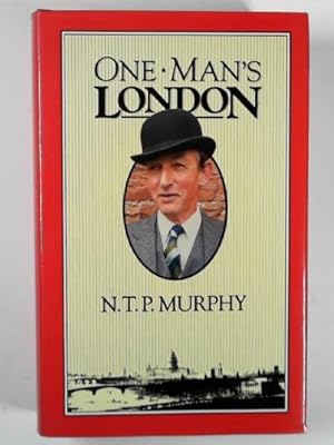 Seller image for One man's London for sale by Cotswold Internet Books