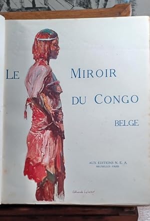 Image du vendeur pour Le Miroir du Congo belge. mis en vente par Librairie L'Abac / Gimmic SRL