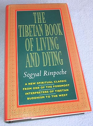 Seller image for The Tibetan Book of Living And Dying (Signed by Author) for sale by Bramble Books