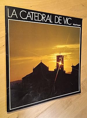 Imagen del vendedor de La Catedral de Vic a la venta por Llibres Bombeta